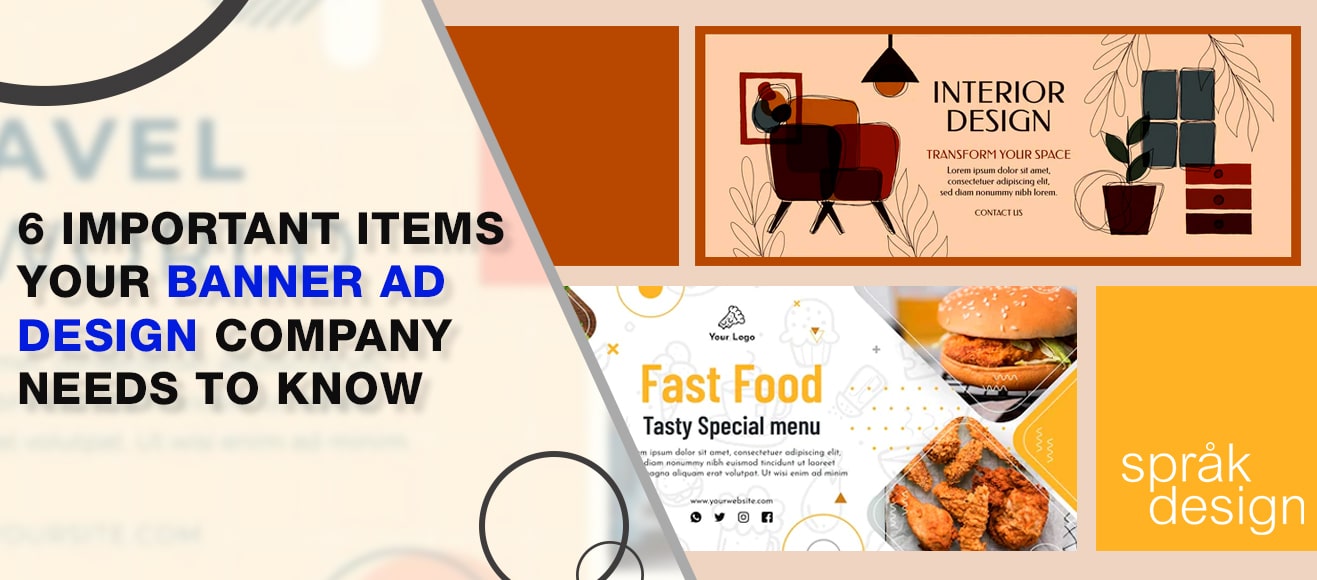6 Important Items Your Banner Ad Design Company Needs to Know